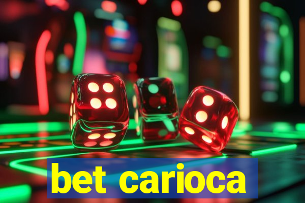 bet carioca